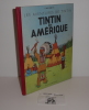 Tintin En Amérique. Casterman. 1949.. HERGÉ