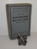 Bartholomé de las Casas, père des indiens. Le roseau d'or. Oeuvres et chroniques - 21 - Paris. Plon. 1927.. BRION, Marcel