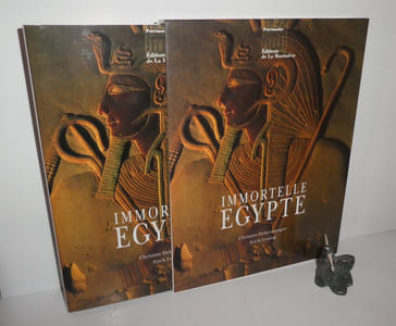Immortelle Égypte. Éditions de la martinière. 1993.