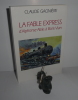 La fable express d'Alphonse Allais à Boris Vian. Paris. Le cherche midi. 2002.. GAGNIÈRE, Claude