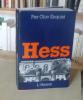 Hess, traduit du Suédois par Marc de Gouvenain, Paris, l’Herne, 1971.. ENQUIST (Per Olov)