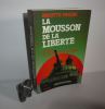 La mousson de la liberté. Vietnam du colonialisme au stalinisme. Paris. Plon. 1976.. FRIANG, Brigitte