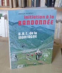 Initiation à la randonnée, dessins de Patrick Barbier, A.B.C. de la montagne, éditions Bornemann, Paris, 1977.
