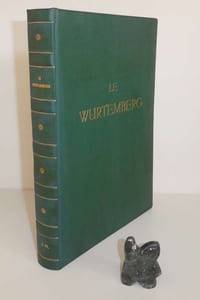 Le Wurtemberg. Ensslin et Laiblin. Reutlingen. 1950.