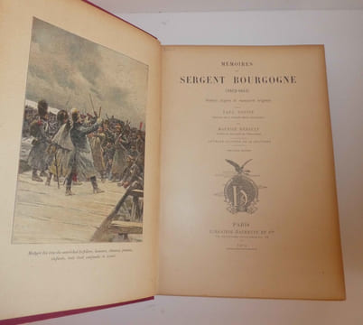 Mémoires du sergent Bourgogne (1812-1815). Publiés d'après le manuscrit original (---). Ouvrage illustré de 24 gravures. Paris. Hachette et Cie. ...
