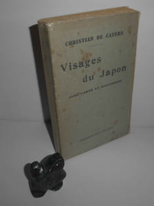 Visages du Japon, avec carte et documents. Calmann-Lévy. 1936.