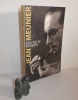 Jean Meunier. Une vie de combats (1906-1975). CLD éditions. 2008.. MEUNIER-SAINT CRICQ, Mireille