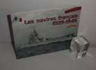 Les navires français 1939-1945 en images. Rennes. Marine éditions. 2008.. MOULIN, Jean