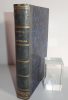 Journal d'un missionaire au Texas et au Mexique 1846-1852. Paris, Gaume Frères. 1857.. DOMENECH, Abbé E.