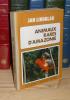 Animaux rares d'Amazonie, traduit du Suédois par Maj Ekman-Dufau, Paris, éditions France-Empire, 1973.. LINDBLAD (Jan)