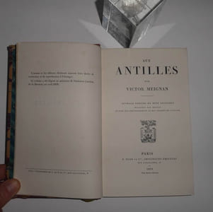 Aux Antilles. Ouvrage enrichi de huit gravures dessinées par Breton d'après des photographies de l'auteur. Paris. Plon et Cie. 1878.
