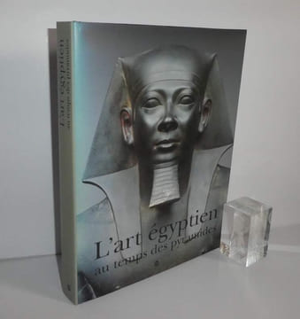 "L'art égyptien au temps des pyramides - Exposition, Paris, Galeries nationales du Grand Palais, 6 avril-12 juillet 1999, New York, The Metropolitan ...