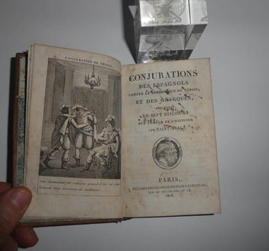 Conjurations des Espagnols contre la République de Venise et des Gracques précédées de sept discours sur l'usage de l'Histoire. Paris. Delalain. ...