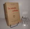 La retraite ardente. Paris. Ernest Flammarion. 1927.. PRÉVOST, Marcel