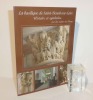 La Basilique de Saint-Benoît-sur-Loire. Histoire et symboles. Wadoo. Valloire. 2008. . COLLECTIF - LES MOINES DE FLEURY