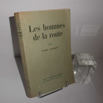 Les hommes de la route. Les cahiers verts. Grasset. Paris. 1927. CHANSOM, André
