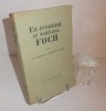 En écoutant le Maréchal Foch. Les cahiers verts. Grasset. Paris. 1929. BUGNET, Charles le Commandant