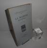 La Maison blanche. Maîtres et jeunes d'aujourd'hui (deuxième série). Paris. Les éditions G. Crès et Cie. 1924. WERTH, Léon