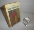 Un henri de Toulouse-Lautrec. Collection Les Grands Artistes racontés par eux-memes et par leurs amis. Pierre Cailler éditeur. Genève. 1951.. ...