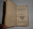 Mémoires du mareschal de Bassompierre contenant l'histoire de sa vie et de ce qui s'est fait de plus remarquable à la cour de France pendant quelques ...