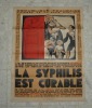 La Syphilis est curable. Imprimerie Nationale. Circa 1930.. FONTAN, Leo
