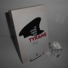 Le livre noir des Tyrans. First éditions. 2015.. WEBER, Patrick