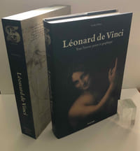 Léonard de Vinci. 1452-1519. Tout l'œuvre peint et graphique. Taschen. 25th anniversary Special Edition. 2007.