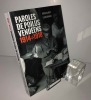 Paroles de Poilus vendéens 1914-1918. Histoire. Geste éditions. La Crèche. 2016.. ALBERT, Roger - RENAUD, Louis