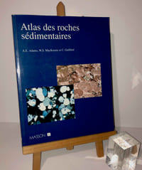 Altlas des roches sédimentaires. Traduit par Jean-Pierre Michel. Masson. Paris. 1994.