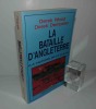 La bataille d'angleterre (la victoire de la R.A.F.). Éditions France-Empire. 1990.. WOOD, Derek - DEMPSTER, Derek