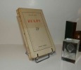 Zulfu. NRF-Gallimard. Paris. 1932.. BEDEL, Maurice