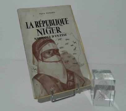La République du Niger. Naissance d'un État. Paris. A.D.P. 1960.. BONARDI, Pierre