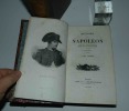 Histoire de Napoléon. Septième édition. Paris. Furne. 1837.. NORVINS, Jacques de