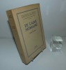 De l'âme humaine. Collection philosophie de l'esprit. La dialectique de l'éternel présent. Paris. Aubier Montaigne. 1951.. LAVELLE, Louis