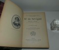 Lettres choisies, avec un avertissement et des notes, par C. Foussé de Sacy. Édition ornée d'un fac-similé d'une lettre de Madame de Sévigné et ...