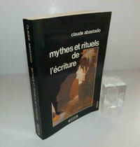 Mythes et rituels de l'écriture. Éditions Complexe. 1979.