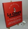Le Canard enchaîné : 50 ans de dessins : la Ve République en 2000 dessins, 1958-2008 sous la direction de Jacques Lamalle. Les arènes.. COLLECTIF