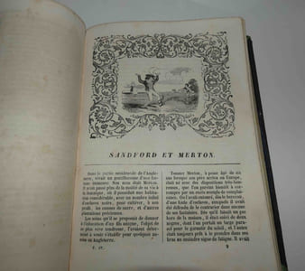 Sandford et Merton suivi du petit grandisson, de Lydie de Gersin et précédé de l'introduction familière à la connaissance de la nature. Nouvelle édition. Paris. Didier. 1851.