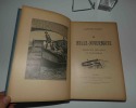 La Belle-Nivernaise. Histoire d'un vieux bateau et de son équipage. Paris. Ernest Flammarion éditeur. . DAUDET, Alphonse