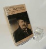 G.K. Chesterton création romanesque et imagination (1874-1936). Klincksieck. Paris. 1981.. RIBSTEIN, Max