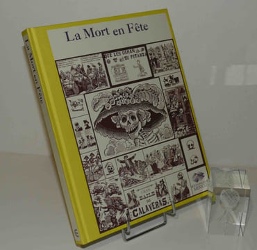 La mort en fête. Le Botanique, centre culturel de la communauté française, Wallonie - Bruxelles. 1er octobre - 12 décembre 1993. Europalia 93. ...