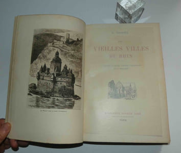 Les vieilles villes du Rhin, à travers la Suisse, L'Alsace, L'Allemagne et la Hollande, Dorbon aîné s.-d. 1911.