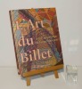 L'art du billet. Billets de la Banque de France 1800-2000. Paris Musées & Musée Carnavalet, 2000.. COLLECTIF - MUSÉE CARNAVALET