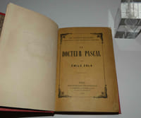 Le docteur Pascal. Les Rougon Macquart. Paris. Bibliothèque Charpentier 1893.