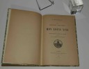 "Les derniers chapitres de mon Louis XVIII ; découverte des ossements du dauphin en 1846 dans le cimetière Sainte-Marguerite. Paris. Firmin-Didot. ...
