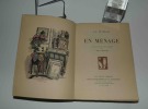 En ménage. Illustrations de EM. Jodelet. Collection les beaux romans. Henri Jonquières et Cie éditeurs. 1923.. HUYSMANS, Joris-Karl