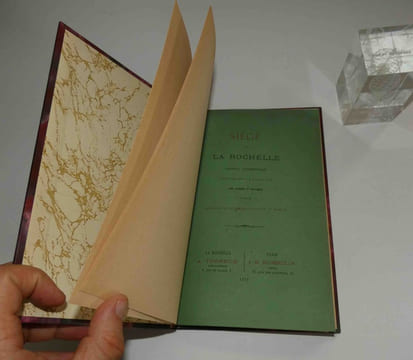 Siège de La Rochelle : journal contemporain (20 juillet 1627-4 juillet 1630) avec planche et fac-similé publié d'après le manuscrit appartenant à M. ...