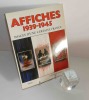 Affiches 1939-1945, images d'une certaine France, préface d'Alain Weill. Paris. France Loisirs. 1982.. MARCHETTI, Stéphane