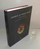 Armorial du premier Empire. Les éditions du Gui. Lathuile. 2008.. LAMARQUE, Philippe