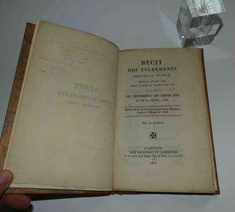 Récit des évènements arrivés au Temple, depuis le 13 août 1792 jusqu'à la mort du Dauphin Louis XVII et de la Reine etc. Édition de la Société catholique de Belgique. Louvain. Valinnthout et Vandenzande. 1823.
